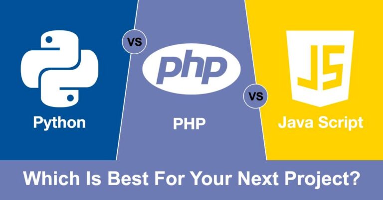 JavaScript vs PHP vs Python: Making the Right Choice